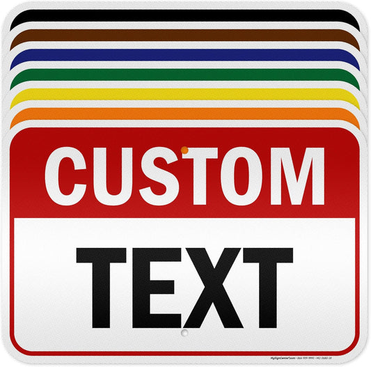 Custom Sign, Custom Sign for Business, Indoor/Outdoor use. 12x18 Inches, 3M EGP Reflective, Rust Free .063 Aluminum, Fade Resistant, Made in USA by My Sign Center (Header)